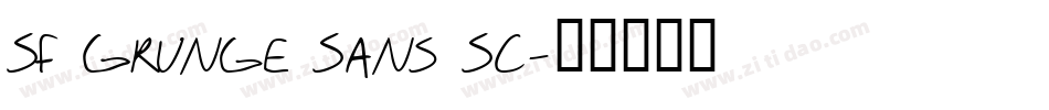 SF Grunge Sans SC字体转换